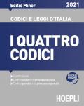 I quattro codici 2021. Ediz. minore