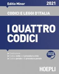 I quattro codici 2021. Ediz. minore