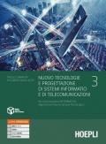 Nuovo Tecnologie e progettazione di sistemi informatici e di telecomunicazioni. industriali. Con e-book. Con espansione online. Vol. 3