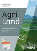 Agriland. Scienze e tecnologie applicate. Per le Scuole superiori. Con e-book. Con espansione online