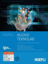 Nuovo Teknolab. Tecnologie informatiche e laboratorio. Con e-book. Con espansione online