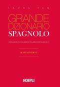 Grande dizionario Hoepli spagnolo. Spagnolo-italiano, italiano-spagnolo