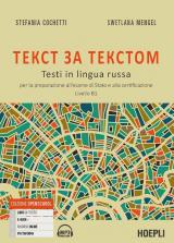 Tekst za tekstom. Testi in lingua russa. Per la preparazione all'esame di Stato e alla certificazione. Livello B1. Con CD Audio formato MP3