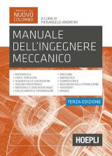 Manuale dell'ingegnere meccanico. Nuova ediz.