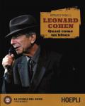 Leonard Cohen. Quasi come un blues