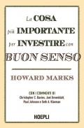 La cosa più importante per investire con buon senso