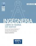 Hoepli test. Ingegneria. Libro di teoria con esercizi