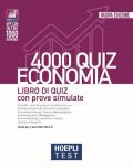 Hoepli test. 4000 quiz economia. Libro di quiz con prove simulate