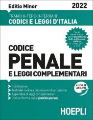 Codice penale e leggi complementari. Febbraio 2022. Ediz. minor. Con espansione online