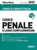 Codice penale e leggi complementari. Settembre 2022. Ediz. minor. Con espansione online