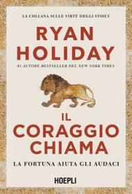 Il coraggio chiama