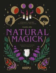 Guida alla natural magick