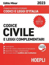 Codice civile e leggi complementari 2023. Editio minor