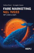 Fare marketing nel Web3. NFT, DAO e DeFi