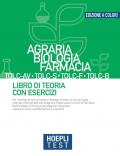 Hoepli test. Agraria, Biologia, Farmacia TOLC-AV, TOLC-S, TOLC-F, TOLC-B. Libro di teoria con esercizi