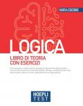 Hoepli test. Logica. Libro di teoria con esercizi. Nuova ediz.