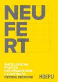 Enciclopedia pratica per progettare e costruire. Manuale a uso di progettisti, costruttori, docenti e studenti