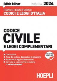 Codice civile e leggi complementari. Settembre 2024. Ediz. minor. Con espansione online