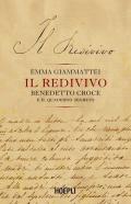 Il redivivo. Benedetto Croce e il quaderno segreto
