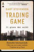 Trading game. Il gioco dei soldi