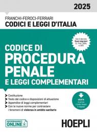 Codice di procedura penale e leggi complementari 2025. Con aggiornamenti online