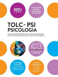 TOLC-PSI Psicologia. Manuale di preparazione al test di ammissione a tutti i corsi di Psicologia di tutte le università. Con espansione online