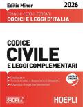 Codice civile e leggi complementari. Editio Minor 2026. Nuova ediz.