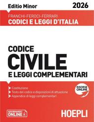 Codice civile e leggi complementari. Editio Minor 2026. Nuova ediz.
