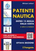 Patente nautica entro 12 miglia dalla costa. A vela e a motore