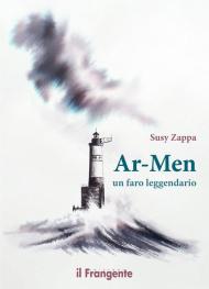 Ar-Men. Un faro leggendario