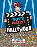 Dov'è Wally? A Hollywood. Ediz. a colori