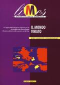 Limes. Rivista italiana di geopolitica (2020). Vol. 3: mondo virato, Il.