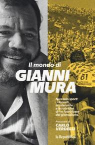 Il mondo di Gianni Mura