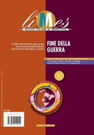 Limes. Rivista italiana di geopolitica (2024). Vol. 4: Fine della guerra