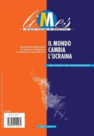 Limes. Rivista italiana di geopolitica (2024). Vol. 7: Il mondo cambia l'Ucraina