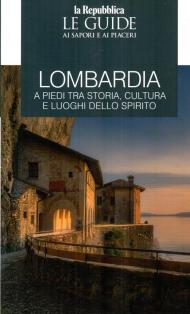 Lombardia. Cammini religiosi e spirituali