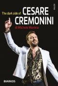 The dark side of Cesare Cremonini
