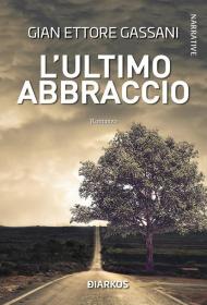 L' ultimo abbraccio