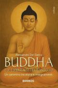 Buddha e le esperienze di risveglio. Un cammino tra storia e insegnamenti