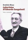 «Laborintus» di Edoardo Sanguineti. Testo e commento