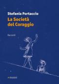 La società del coraggio