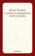 Le parole finiranno, non l'amore