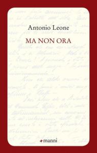 Ma non ora