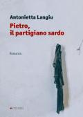 Pietro, il partigiano sardo