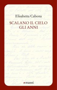 Scalano il cielo gli anni