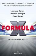 Formula X. Una business novel