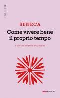 Come vivere bene il proprio tempo