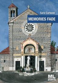 Memories fade. Ediz. speciale. Con Audio