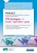 TFA Sostegno didattico nelle scuole di ogni ordine e grado. Teoria. Manuale di preparazione per l'ammissione al sostegno didattico nelle scuole di ogni ordine e grado. Con software di simulazione