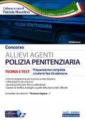 Concorso allievi agenti polizia penitenziaria. Teoria e test. Preparazione completa a tutte le fasi di selezione. Con software di simulazione